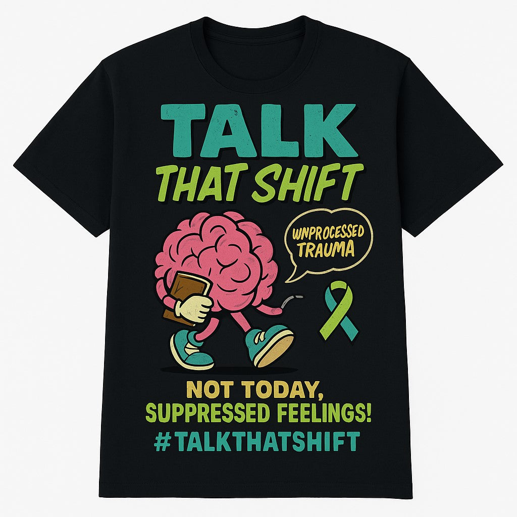 NOT TODAY, SUPPRESSED FEELINGS