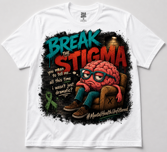 Break the Stigma Tee