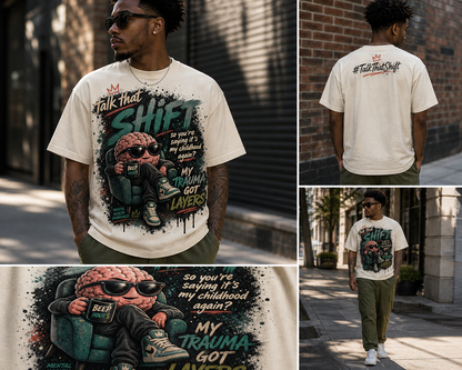 My Trauma Got Layers Tee