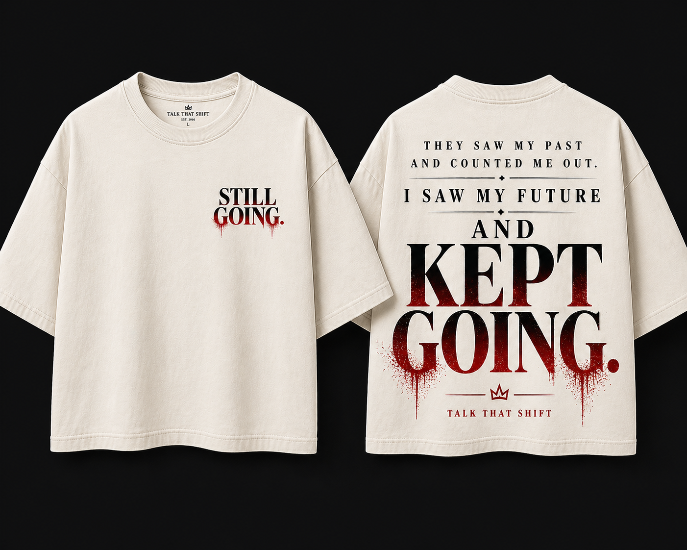 STILL GOING. – Cropped Tee