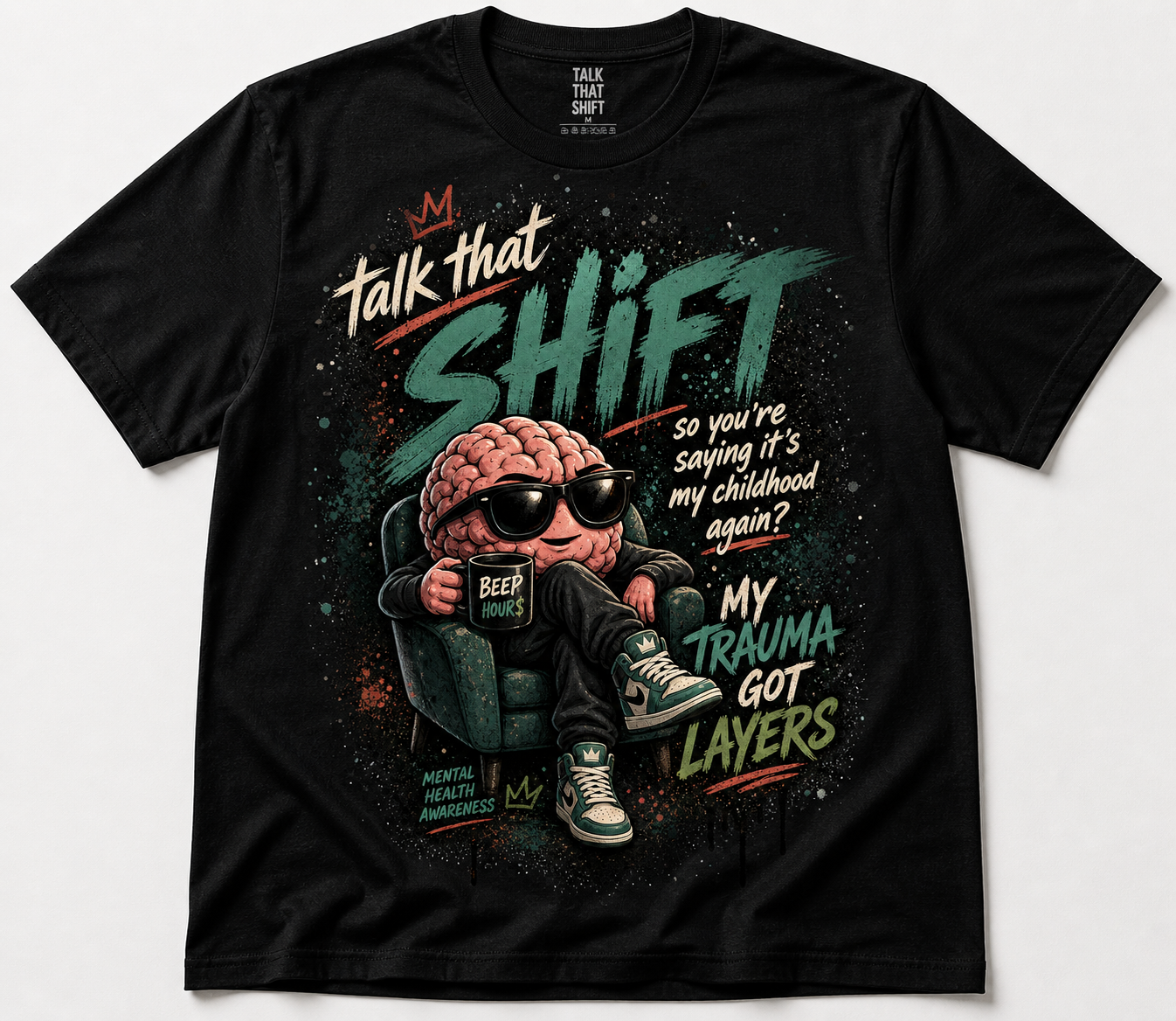 My Trauma Got Layers Tee