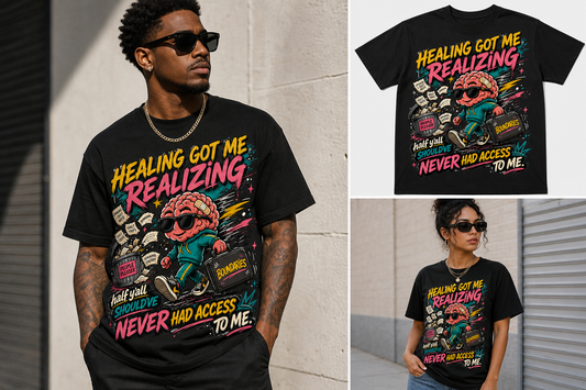 Healing Got Me Realizing Tee