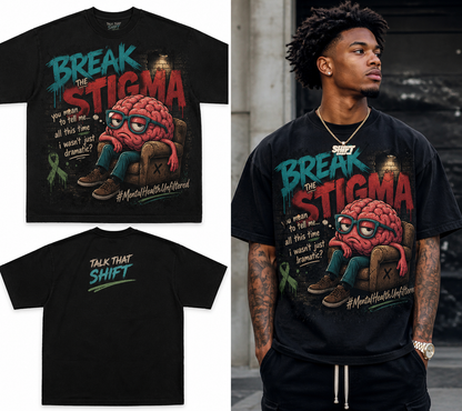 Break the Stigma Tee