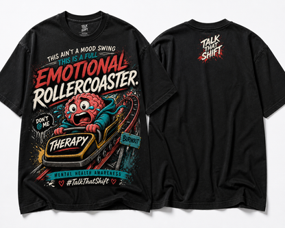 Emotional Rollercoaster Tee